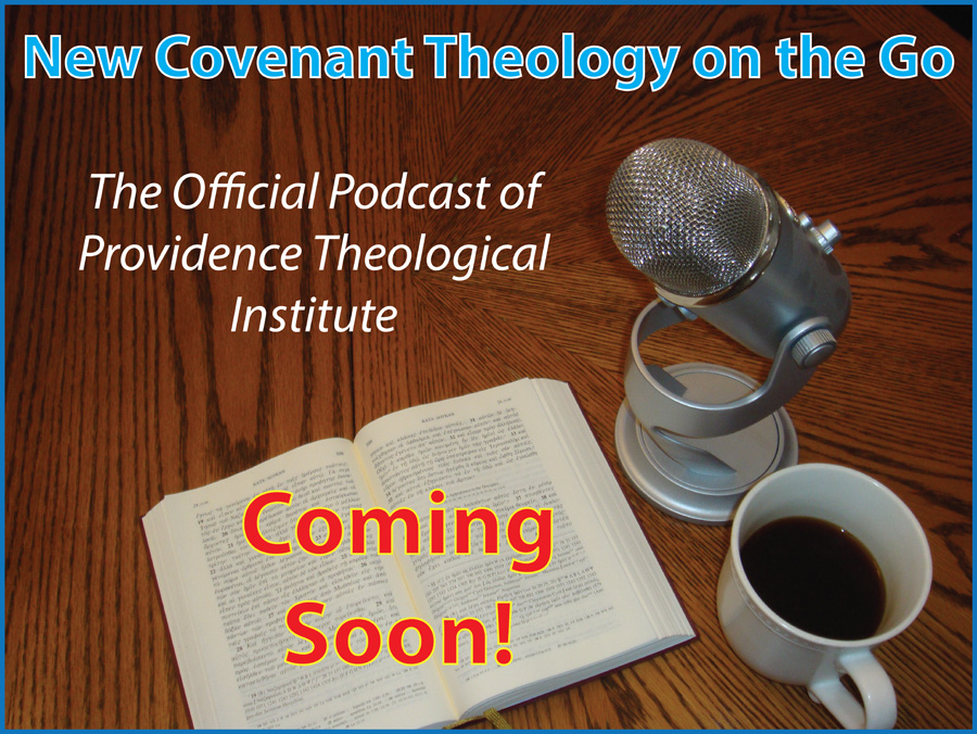 The Official Podcast of Providence Theological Institute